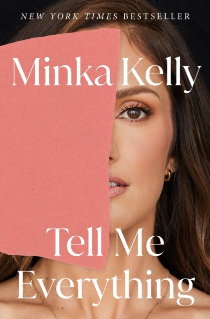 Tell Me Everything - A Memoir