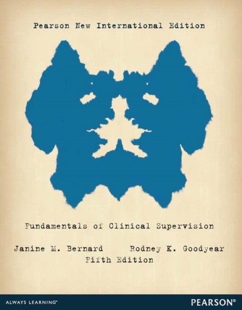 Fundamentals of Clinical Supervision - Pearson New International Edition