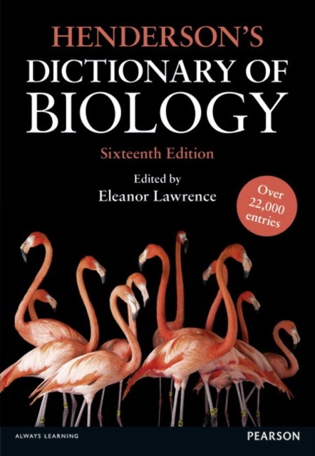 Henderson''s Dictionary of Biology