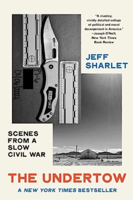 The Undertow – Scenes from a Slow Civil War - Scenes from a Slow Civil War