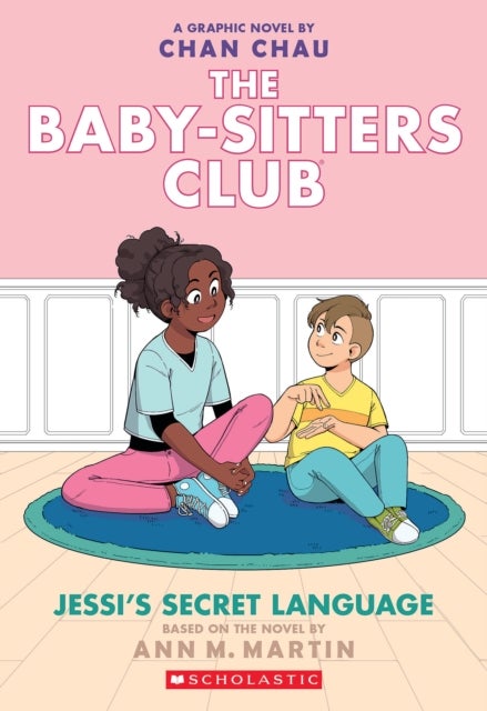 Jessi''s Secret Language: A Graphic Novel (The Baby-Sitters Club #12)