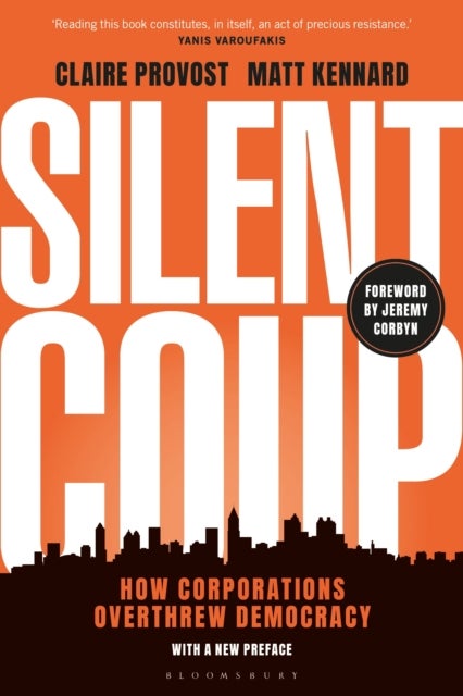 Silent Coup - How Corporations Overthrew Democracy
