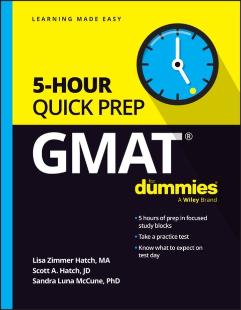 GMAT 5–Hour Quick Prep For Dummies