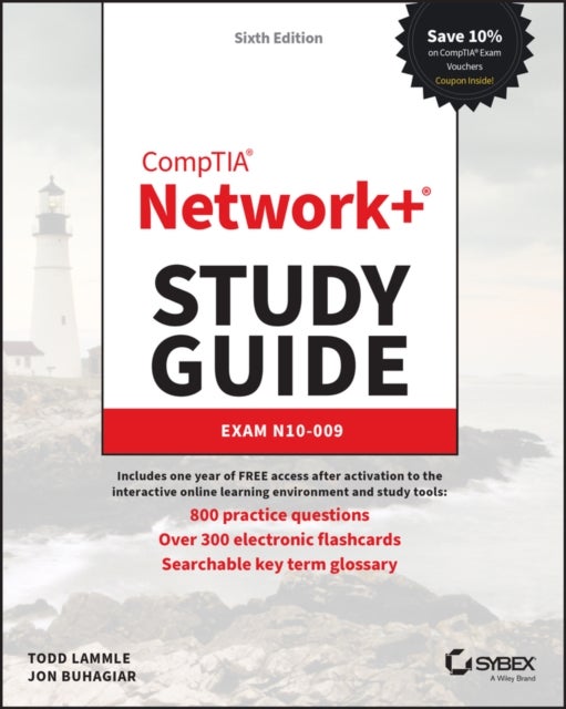 CompTIA Network+ Study Guide: Exam N10–009 6e - Exam N10-009