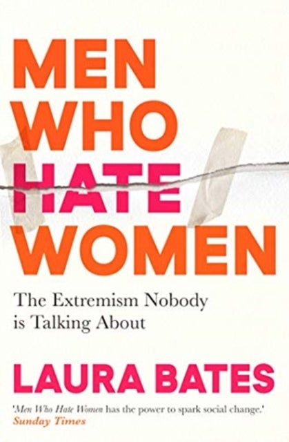 Men Who Hate Women - The Extremism Nobody is Talking About