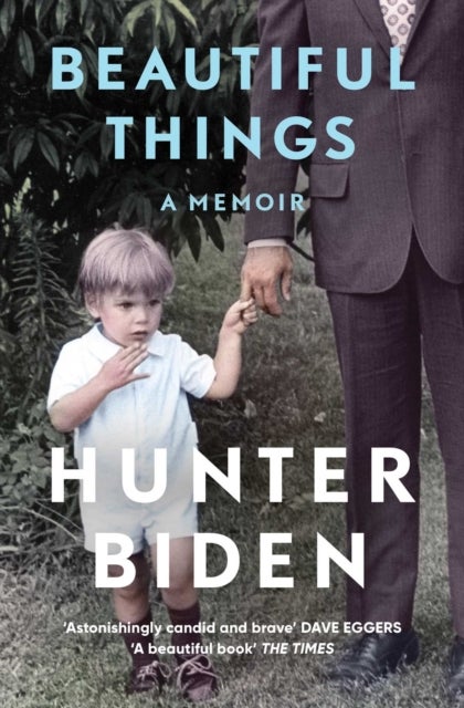 Beautiful Things - A Memoir