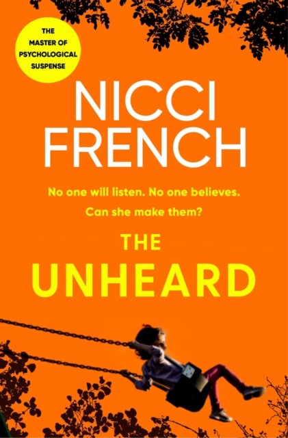The Unheard - from the bestselling author of Has Anyone Seen Charlotte Salter?