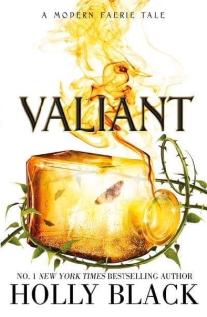 Valiant - A Modern Faerie Tale