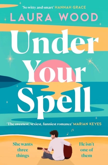 Under Your Spell - 'For any fans of Emily Henry, this is a romantic read supreme' - STYLIST