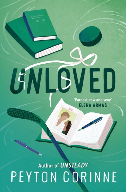 Unloved - The addictive and heart-wrenching sports romance follow-up to the TikTok sensation UNSTEADY