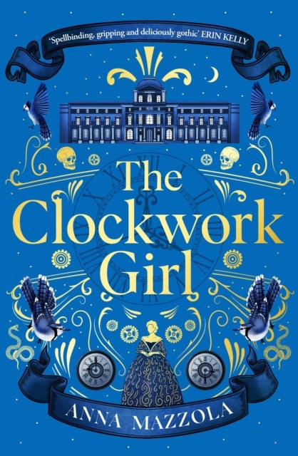 The Clockwork Girl - The captivating and bestselling gothic mystery you won’t want to miss!