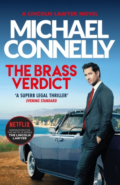 Brass Verdict - The Bestselling Thriller Behind Netflix’s The Lincoln Lawyer Season 1