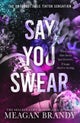 Say You Swear