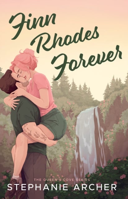 Finn Rhodes Forever - A Spicy Small Town Second Chance Romance (The Queen's Cove Series Book 4)