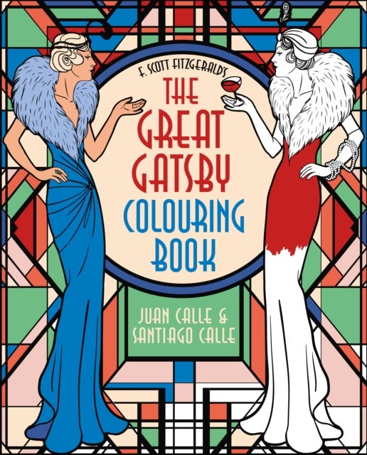 F. Scott Fitzgerald''s The Great Gatsby Colouring Book