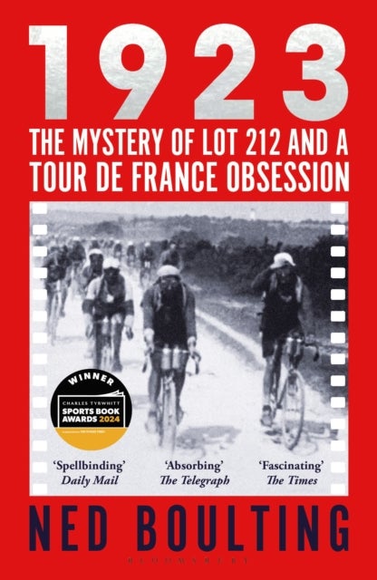 1923 - The Mystery of Lot 212 and a Tour de France Obsession