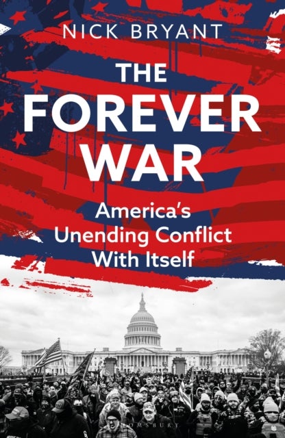 The Forever War - America’s Unending Conflict with Itself – the history behind Trump and JD Vance