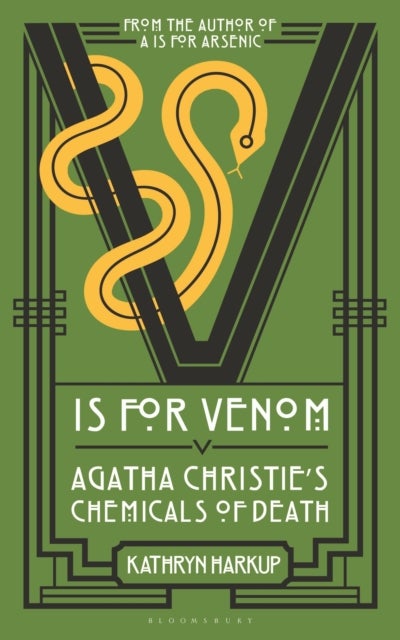 V is for Venom - Agatha Christie's Chemicals of Death