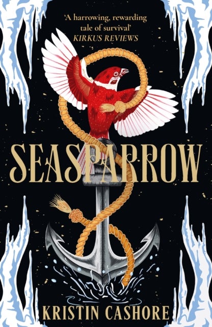 Seasparrow - The epic fantasy adventure for fans of Throne of Glass and Six of Crows (Graceling Realm 5)
