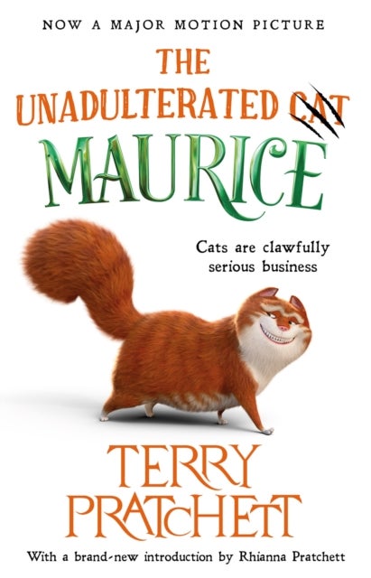Unadulterated Cat - The Amazing Maurice Edition