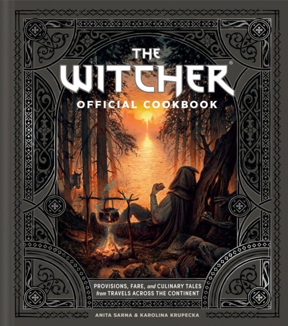 Witcher Official Cookbook - 80 mouth-watering recipes from across The Continent