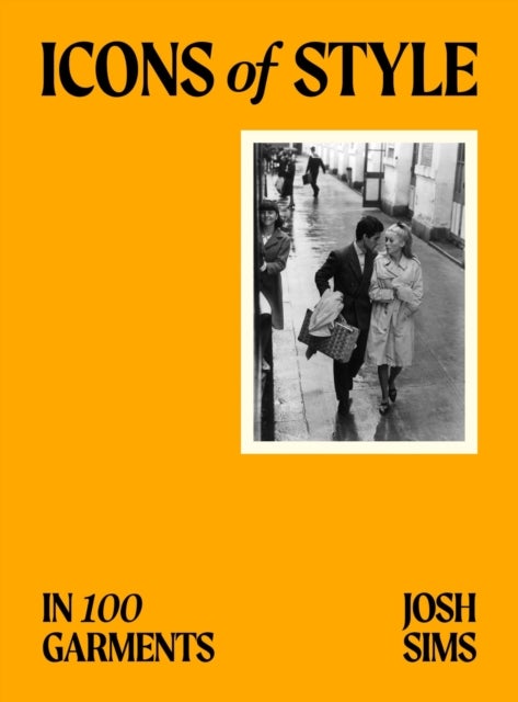 Icons of Style - in 100 Garments