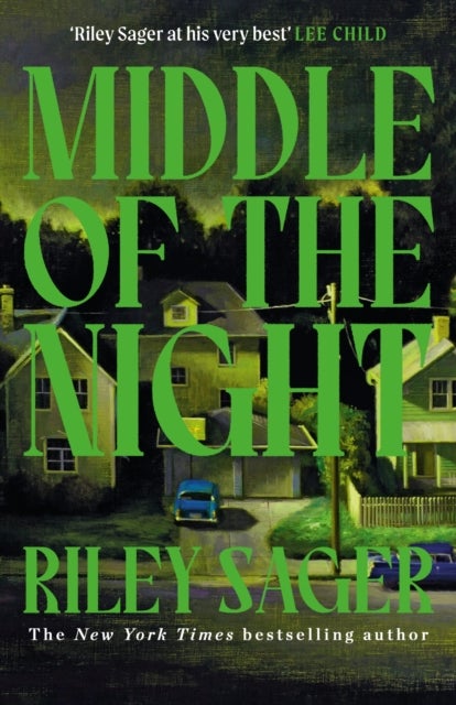 Middle of the Night - A totally gripping and unputdownable thriller with a jaw-dropping twist