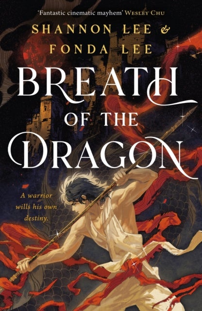 Breath of the Dragon - the legendary and epic new fantasy set in a martial arts dynasty