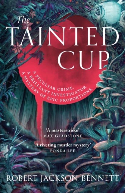 The Tainted Cup - an exceptional fantasy mystery with a classic detective duo