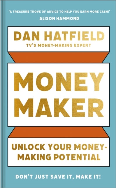 Money Maker - Unlock Your Money-Making Potential