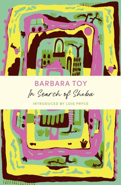 In Search of Sheba - A John Murray Journey