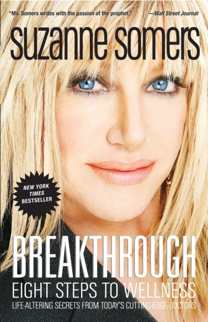 Breakthrough - Eight Steps to Wellness