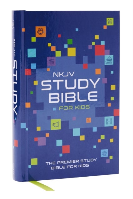 NKJV Study Bible for Kids, Hardcover - The Premier Study Bible for Children (Ages 7-12)