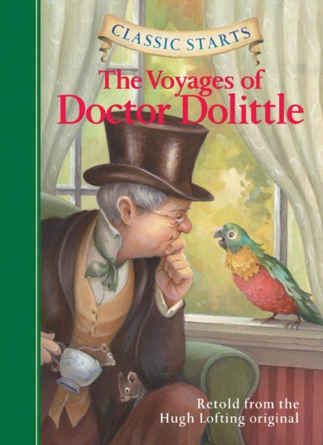 Classic Starts¿: The Voyages of Doctor Dolittle