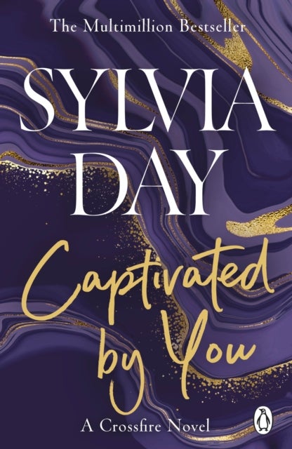 Captivated by You - A Crossfire Novel