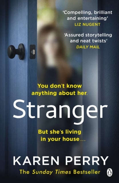 Stranger - The unputdownable psychological thriller with an ending that will blow you away