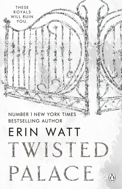 Twisted Palace - The sizzling third instalment in The Royals series by the New York Times bestseller