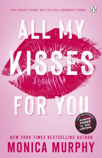 All My Kisses for You - Lancaster Prep: The Next Generation