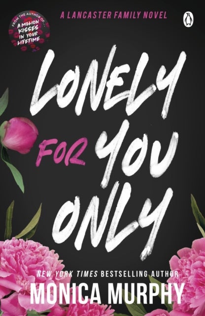 Lonely For You Only - A Lancaster Prep Novel
