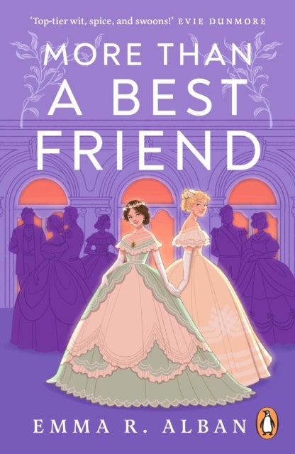 More than a Best Friend - The Lesbian Bridgerton you didn’t know you needed