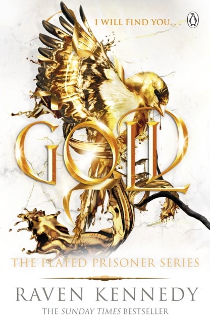 Gold - The next exciting novel in the TikTok-beloved, smash-hit series by the Sunday Times bestseller  (Plated Prisoner, 5)