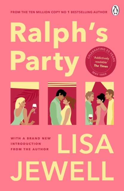 Ralph''s Party - The 25th anniversary edition of the smash-hit story of love, friends and flatshares