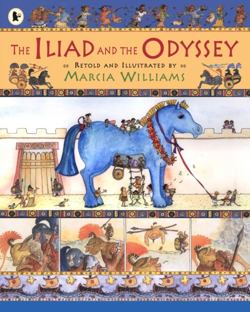 The Iliad and the Odyssey - Comic-strip retellings of the epic ancient Greek myths – exciting stories perfect to enjoy at home or in the Key Stage 2 classroom