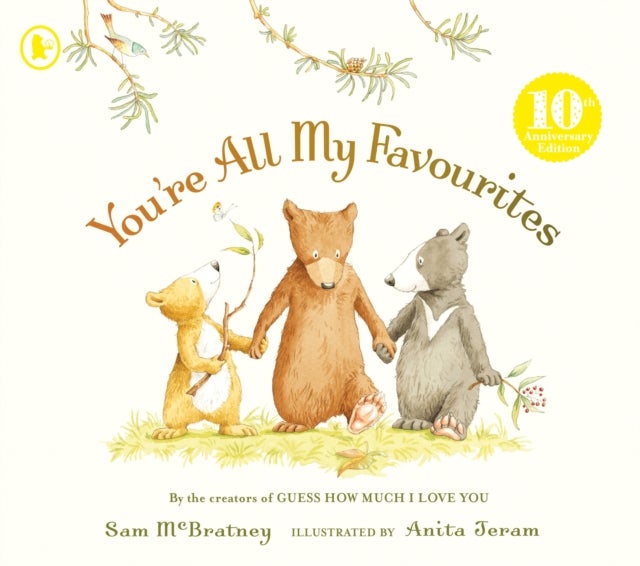 You''re All My Favourites