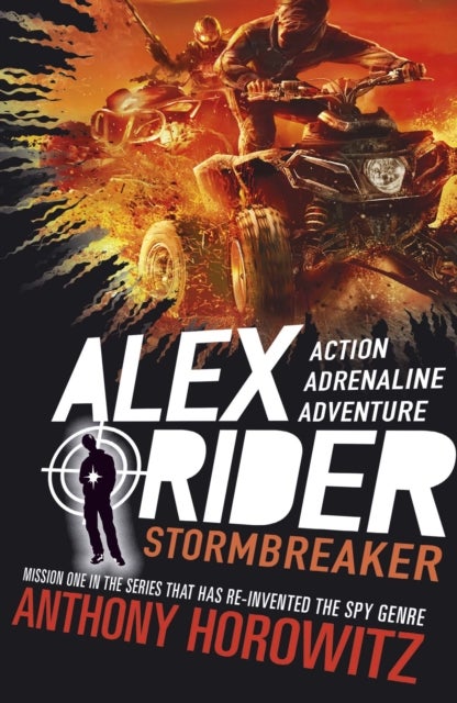 Stormbreaker - The explosive first book in the bestselling spy series that's sold over 21 million copies; for fans of action, gadgets and danger aged 9-14; now on Amazon Prime!