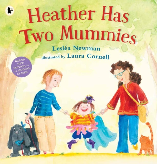 Heather Has Two Mummies - The celebrated modern classic, perfect to read during Pride month