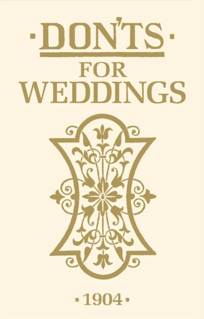 Don''ts for Weddings