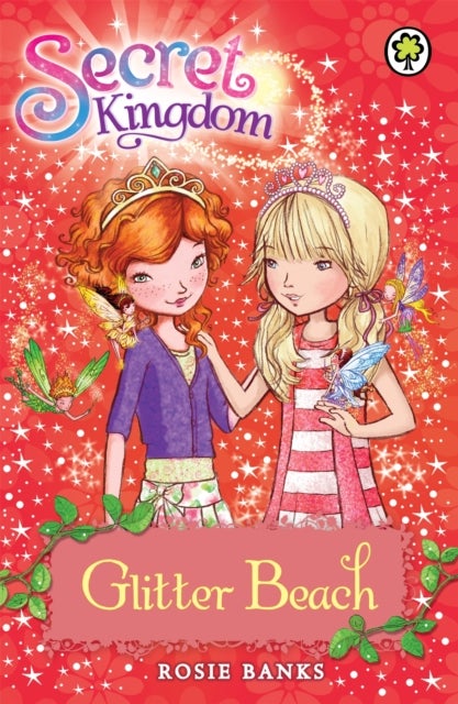 Secret Kingdom: Glitter Beach - Book 6