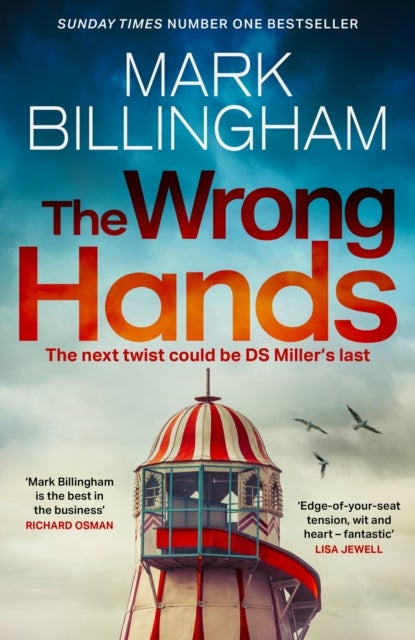 The Wrong Hands - The new intriguing, unique and completely unpredictable Detective Miller mystery