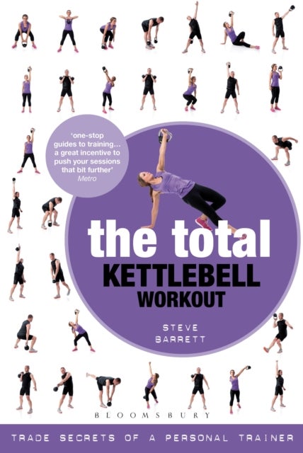 Total Kettlebell Workout - Trade Secrets of a Personal Trainer